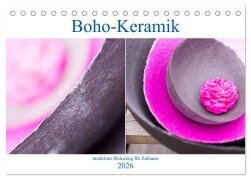 Boho - Keramik, modernes Steinzeug für Zuhause (Tischkalender 2026 DIN A5 quer), CALVENDO Monatskalender - Susanne Stark Sugarsweet - Photo