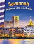 Savannah: Hostess City of the South - J. B. Caverty
