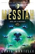 Cover-Bild zum Titel 'Messiah' von 'Craig Martelle, Michael Anderle'