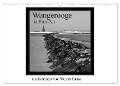 Wangerooge in Fine Art (Wandkalender 2024 DIN A3 quer), CALVENDO Monatskalender - Werner Gruse