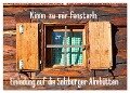Einladung auf die Salzburger Almhütten (Wandkalender 2024 DIN A2 quer), CALVENDO Monatskalender - Christa Kramer