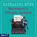 Westermann & Fräulein Gabriele - Katharina Münk