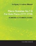 Piano Sonatas No.7-9 By Wolfgang Amadeus Mozart For Solo Piano (1777-1778) K.309/284b K.310/300d K.311/284c - Wolfgang Amadeus Mozart