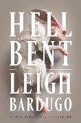 Cover-Bild zum Titel 'Hell Bent' von 'Leigh Bardugo'