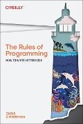 The Rules of Programming - Chris Zimmerman