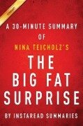 Cover-Bild zum Titel 'Summary of The Big Fat Surprise' von 'Instaread Summaries'