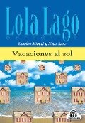Vacaciones al sol. Buch und CD - Lourdes Miquel, Neus Sans