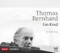 Cover-Bild zum Titel 'Ein Kind' von 'Thomas Bernhard'