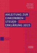 Cover-Bild zum Titel 'Anleitung zur Einkommensteuererklärung 2025' von 'Robert Engert, Winfried Simon, Frank Ulbrich'