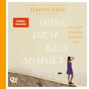 Cover-Bild zum Titel 'Ohne dich kein Sommer' von 'Jenny Han'
