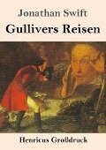 Gullivers Reisen (Großdruck) - Jonathan Swift