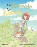 Cover-Bild zum Titel 'Ein Zuhause für Ludwig' von 'René Silvergieter Hoogstad'