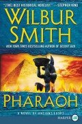 Cover-Bild zum Titel 'Pharaoh' von 'Wilbur Smith'