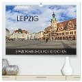 Leipzig - Spaziergang durch Epochen (hochwertiger Premium Wandkalender 2025 DIN A2 quer), Kunstdruck in Hochglanz - Val Thoermer