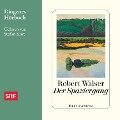 Der Spaziergang - Robert Walser