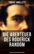 Die Abenteuer des Roderick Random (Klassiker der schottischen Literatur) - Tobias Smollett