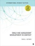 Child and Adolescent Development in Context - International Student Edition - Tara L. Kuther
