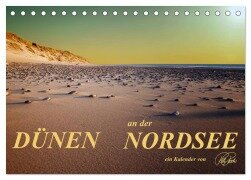 Dünen - an der Nordsee (Tischkalender 2025 DIN A5 quer), CALVENDO Monatskalender - Peter Roder