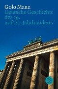 Cover-Bild zum Titel 'Deutsche Geschichte des 19. und 20. Jahrhunderts' von 'Golo Mann'
