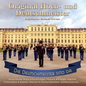 Die Deutschmeister sind da-Instrumental - Original Hoch-Und Deutschmeister