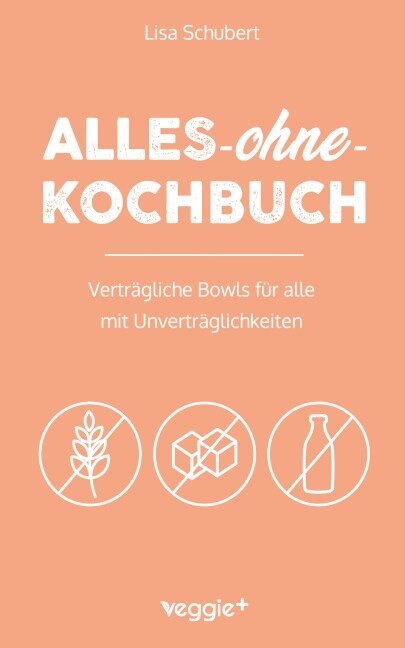 Alles-ohne-Kochbuch - Lisa Schubert