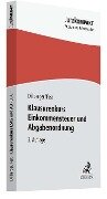 Klausurenkurs Einkommensteuer und Abgabenordnung - Emanuel Dillberger, Timo Fest