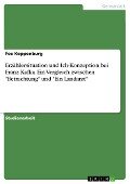 Erzählersituation und Ich-Konzeption bei Franz Kafka. Ein Vergleich zwischen "Betrachtung" und "Ein Landarzt" - Fee Koppenburg