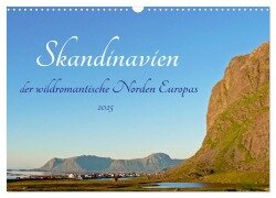 Skandinavien, der wildromantische Norden Europas (Wandkalender 2025 DIN A3 quer), CALVENDO Monatskalender - Konstanze Junghanns