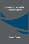 Cover-Bild zum Titel 'Sodome et Gomorrhe - Deuxième partie' von 'Marcel Proust'