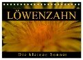 Löwenzahn - Die kleinen Sonnen (Tischkalender 2024 DIN A5 quer), CALVENDO Monatskalender - Cathrin Kaden