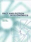 Fact and Fiction in Economics - 