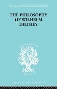 Cover-Bild zum Titel 'Philosophy of Wilhelm Dilthey' von 'H. A. Hodges'