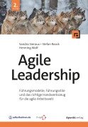 Cover-Bild zum Titel 'Agile Leadership' von 'Sandra Sieroux, Stefan Roock, Henning Wolf'