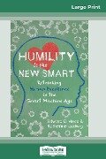 Humility Is the New Smart - Edward D Hess, Katherine Ludwig