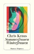 Cover-Bild zum Titel 'Sommerfrauen, Winterfrauen' von 'Chris Kraus'