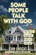 Cover-Bild zum Titel 'Some People Talk with God' von 'John Enright'