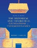 Block by Block: The Historical and Theoretical Foundations of Thermodynamics - Robert T. Hanlon