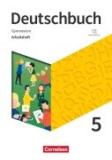 Deutschbuch Gymnasium 5. Schuljahr- Zu den Ausgaben Allgemeine Ausgabe, NDS, NRW - Arbeitsheft mit Lösungen - Michael Germann, Cordula Grunow, Angela Mielke, Deborah Mohr, Christoph Oldeweme