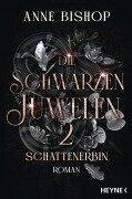 Schattenerbin - Die Schwarzen Juwelen - Anne Bishop