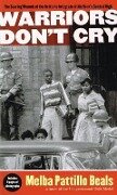 Cover-Bild zum Titel 'Warriors Don't Cry (Abridged)' von 'Melba Pattillo Beals'