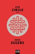 Der Circle - Dave Eggers