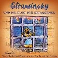02: Strawinsky und die Stadt der Gefangenen - Olaf Franke, Tim Thomas