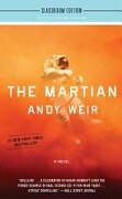 The Martian; Classroom Edition - Andy Weir