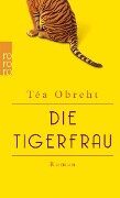 Die Tigerfrau - Téa Obreht