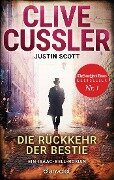 Die Rückkehr der Bestie - Clive Cussler, Justin Scott