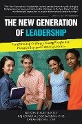 The New Generation of Leadership - Nelson David Bassey, Rajasvaran Logeswaran, Sarah Michel