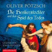 Cover-Bild zum Titel 'Die Henkerstochter und das Spiel des Todes' von 'Oliver Pötzsch'