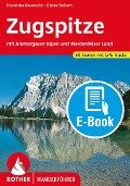 Zugspitze (E-Book) - Franziska Baumann, Dieter Seibert
