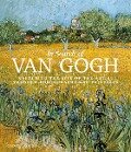 In Search of Van Gogh - Gloria Fossi