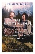 Cover-Bild zum Titel 'Die Rattenlinie - ein Nazi auf der Flucht' von 'Philippe Sands'